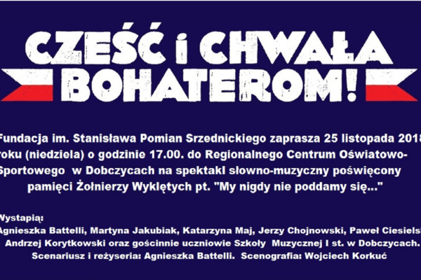 Cześć i chwała bohaterom!