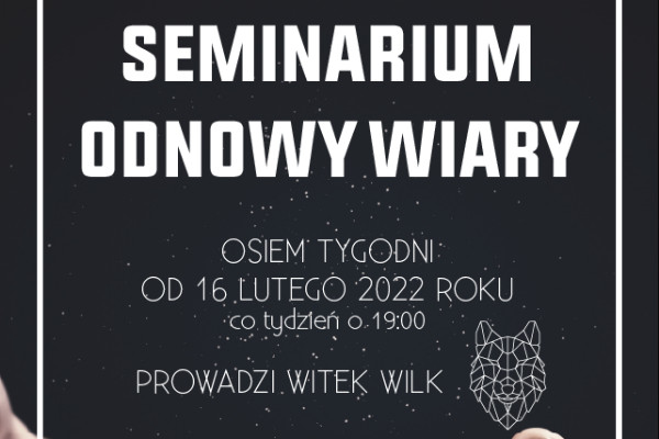 Seminarium odnowy wiary — odkryj wiarę na nowo!